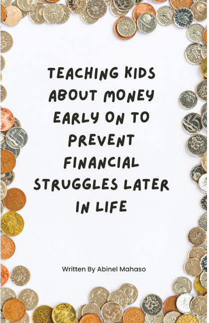 Teaching Kids About Money Early On to Prevent Financial Struggles Later in Life